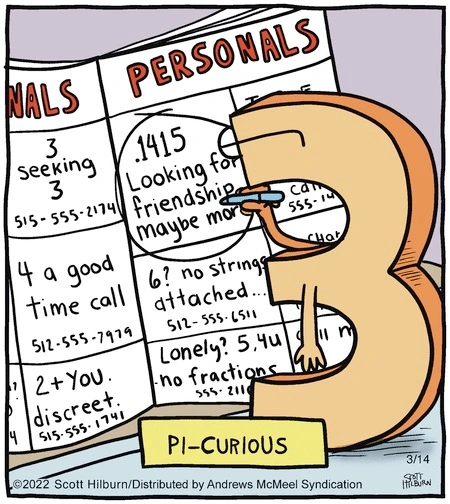 A numeral 3 reads the Personals, and circles one which reads: '.1415 looking for friendship, maybe more.' The caption: 'Pi-Curious'